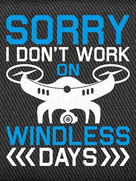 Windless Drone Saying
