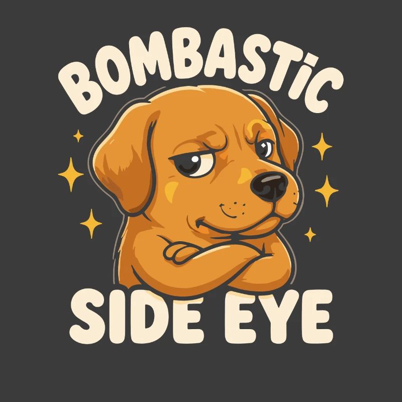 Bombastic Side View Dog