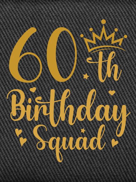 60th Birthday Squad