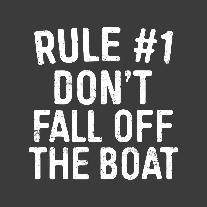 Regel 1: Nicht vom Boot fallen