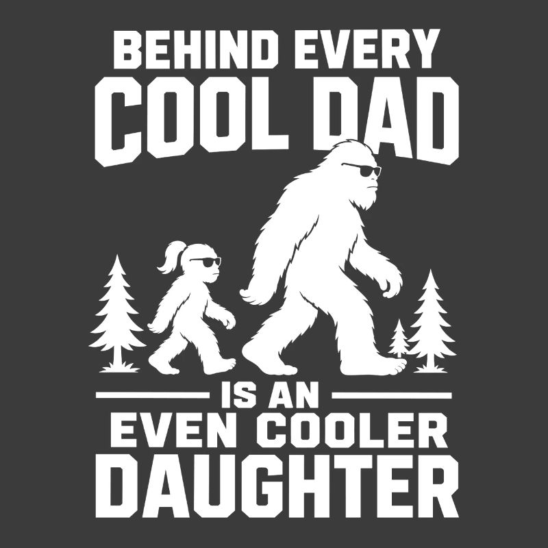 Hinter jedem coolen Vater steht eine noch coolere Tochter