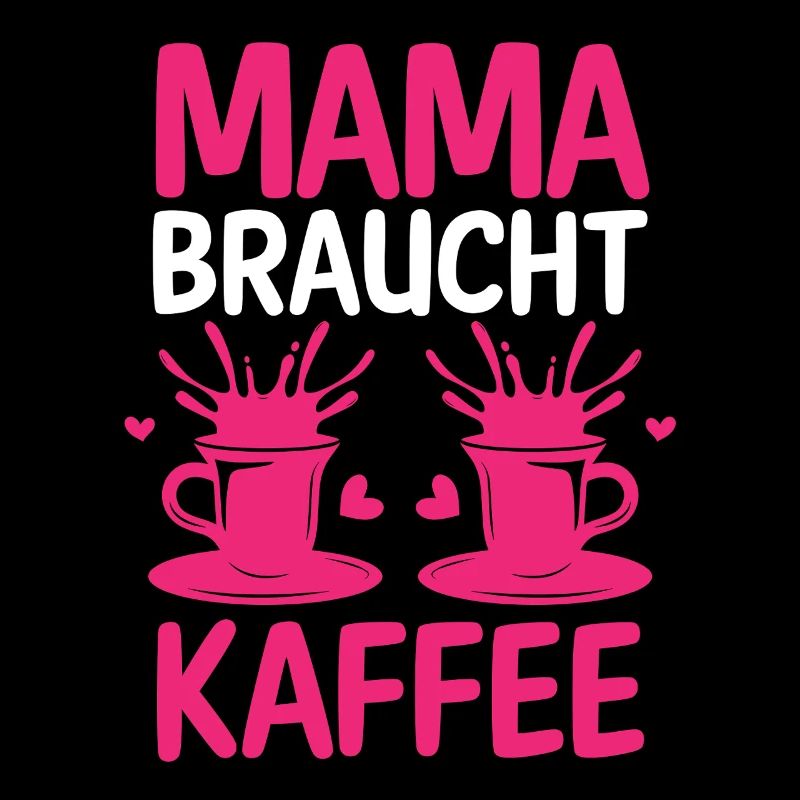Kaffee Kaffeeliebhaber Mutter Mama