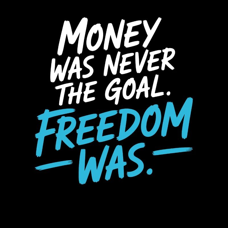 Objectif financier Esprit de liberté Entrepreneur Liberté