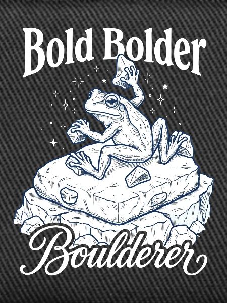 Bouldering Bold Bolder Boulderer