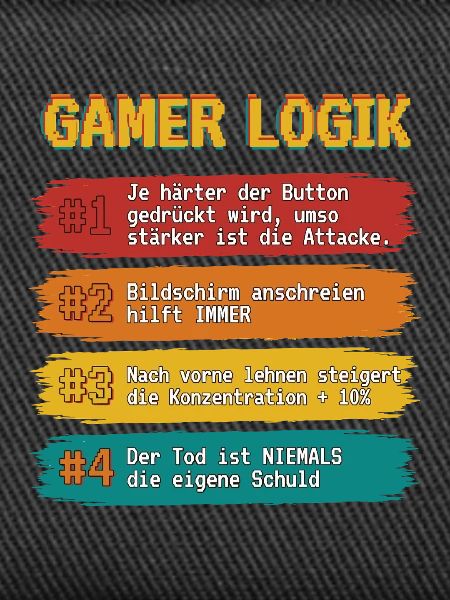 Gamer Logik Spruchband