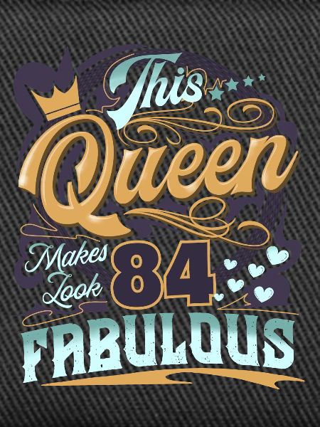 84th Birthday Queen