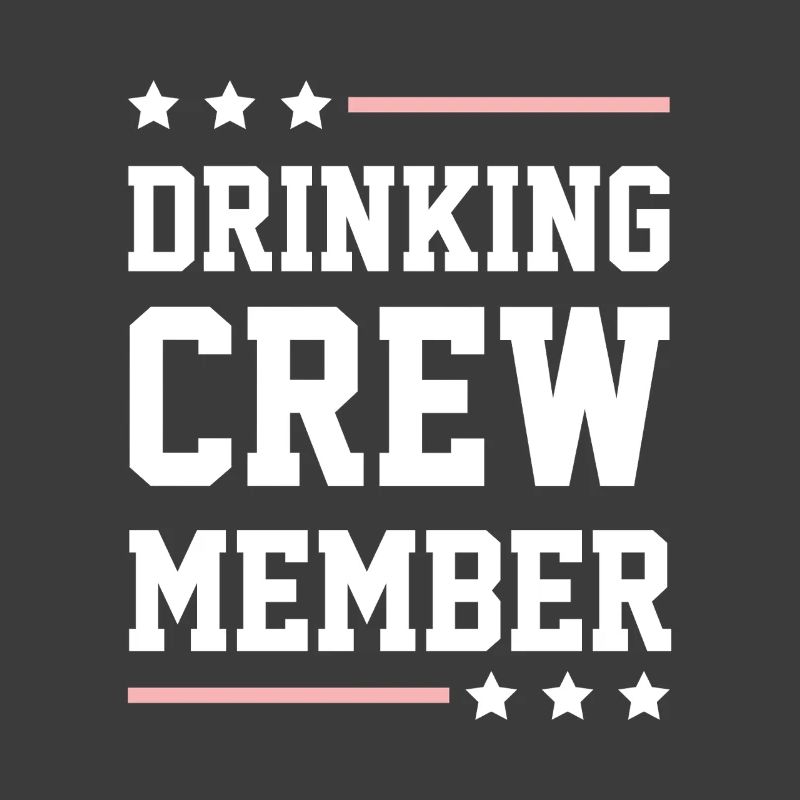 Drinking Crew