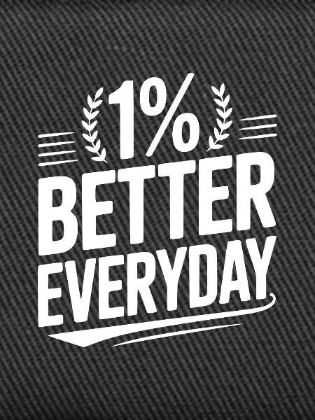 1% Better Everyday