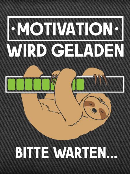 Motivation wird geladen Faultier