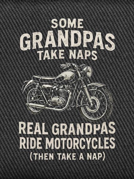 Großvater Motorrad-Sprüche