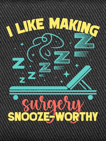 Anesthesiologist Snooze-Worthy Anesthesia
