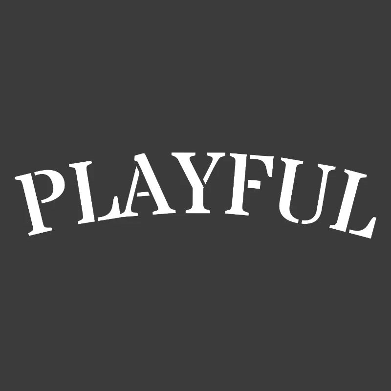 Playful Minimal Text Design Saying