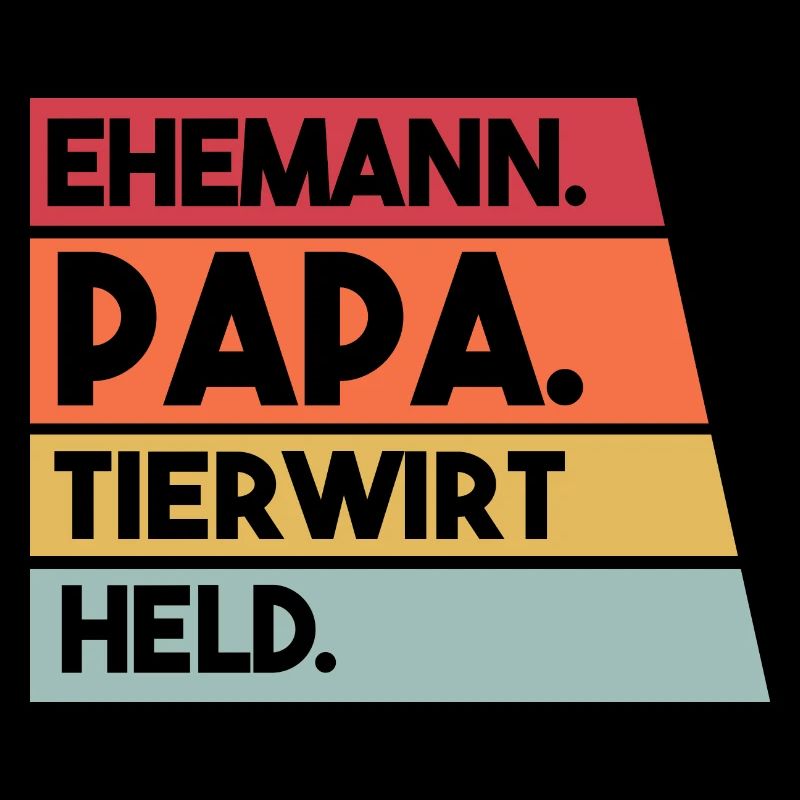 Ehemann Papa Tierwirt Held