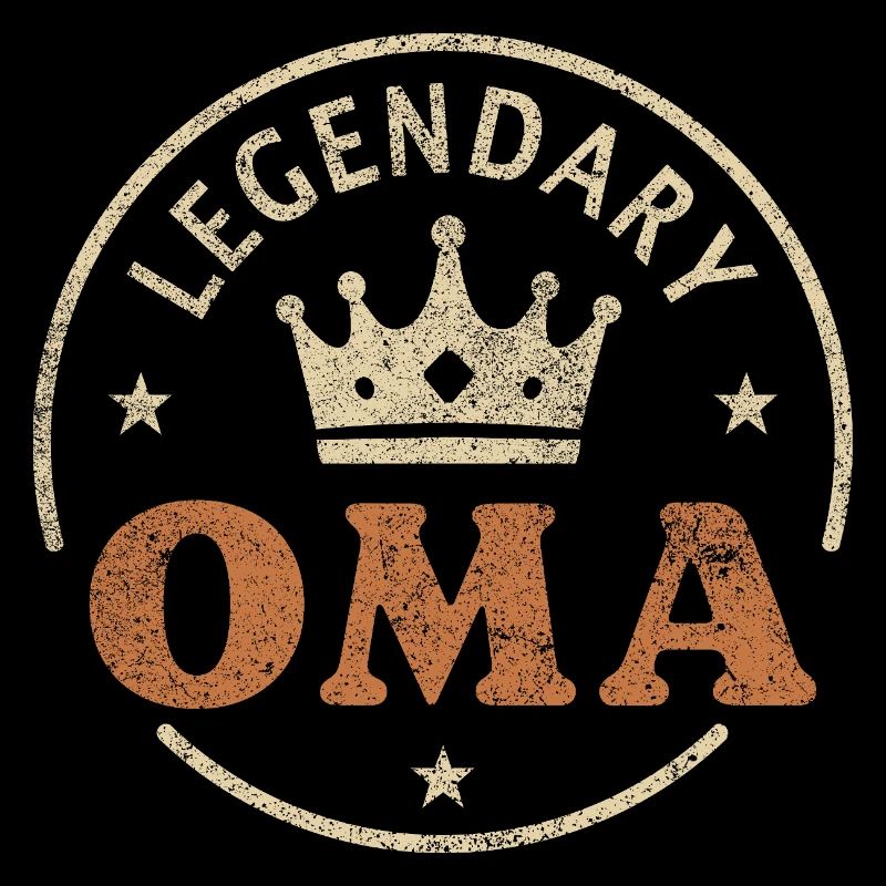 LEGENDARY OMA Vintage Krone Beste Oma Ever