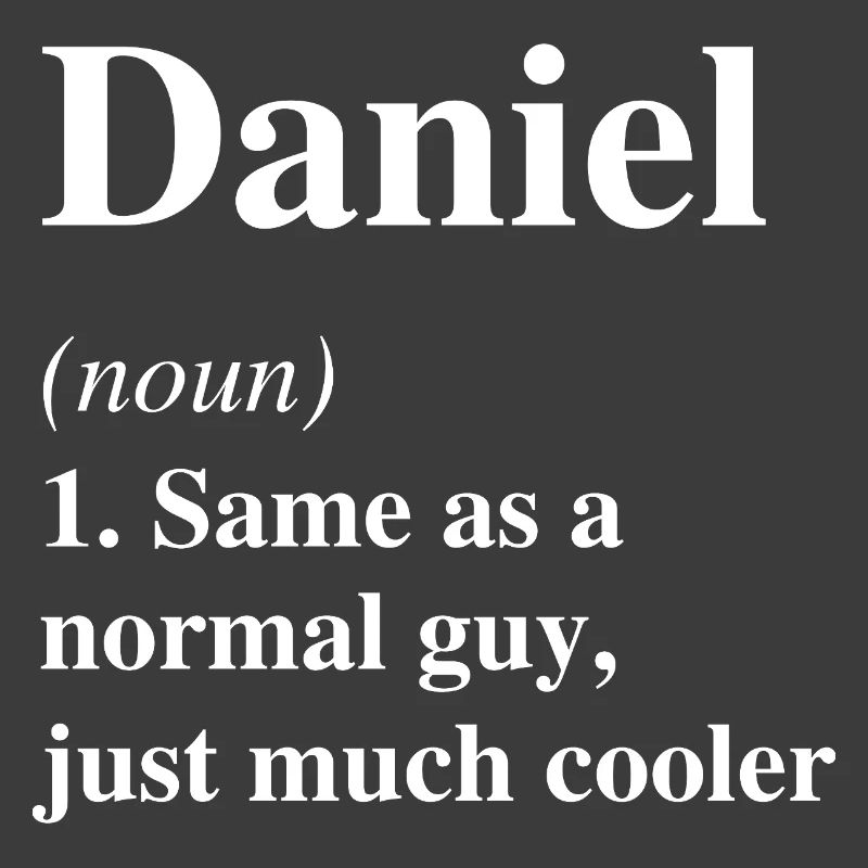 Daniel Definition Cool Name Saying Gift