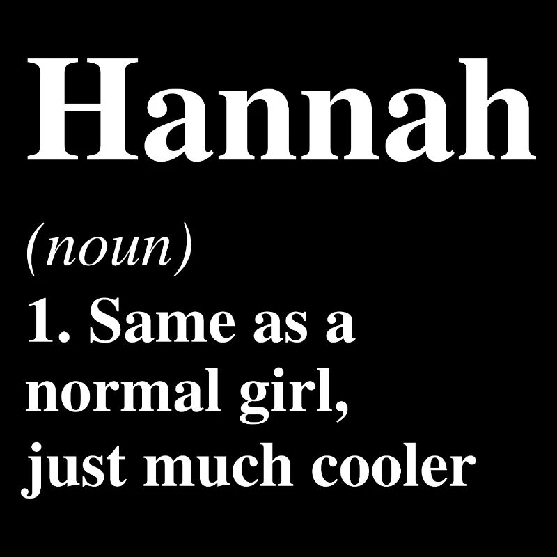 Hannah Definition Cool Name Saying Gift