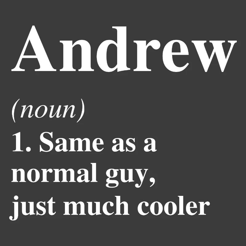 Andrew Definition Cool Name Saying Gift