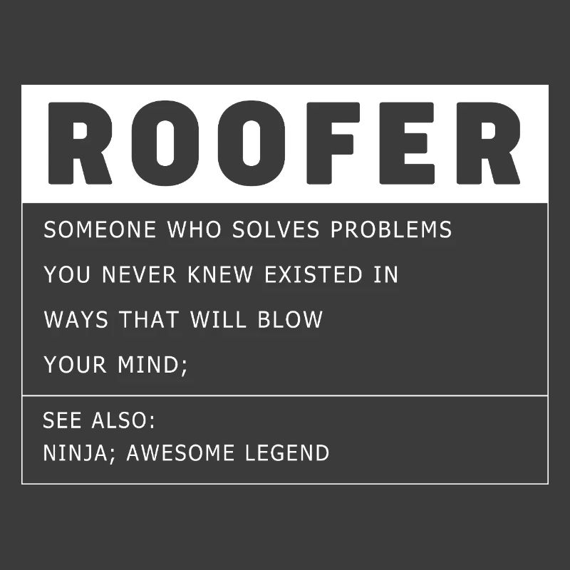 Dachdecker Handwerker Beruf Spruch