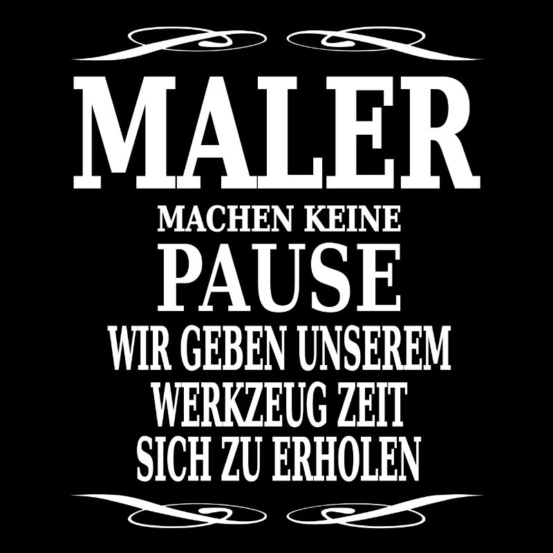 Maler machen keine Pause