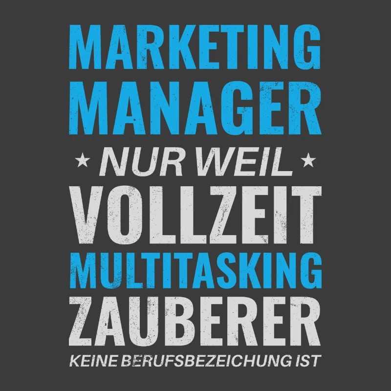 Marketing Manager – Multitasking Zauberer