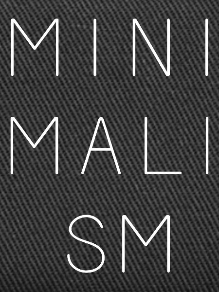 Minimalismus
