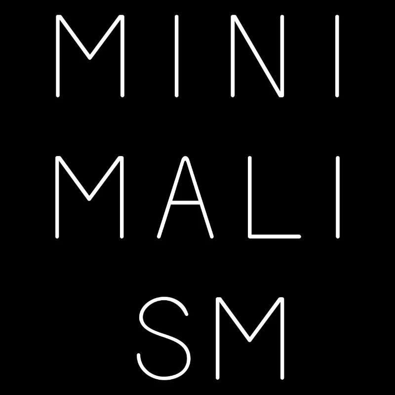 Minimalism