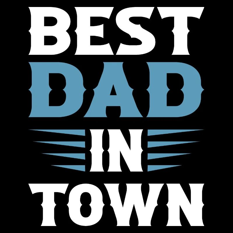 Best Dad in Town