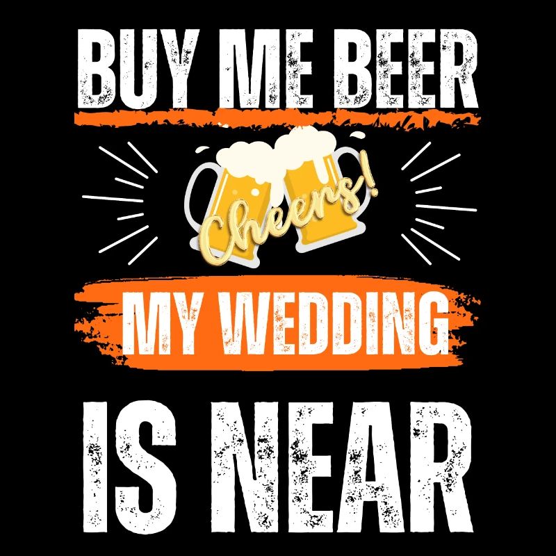 JGA, achete-moi de la bière mon mariage est proche