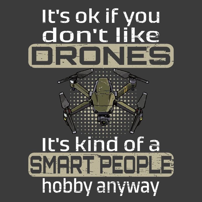 Ce n'est pas grave si vous n'aimez pas les drones