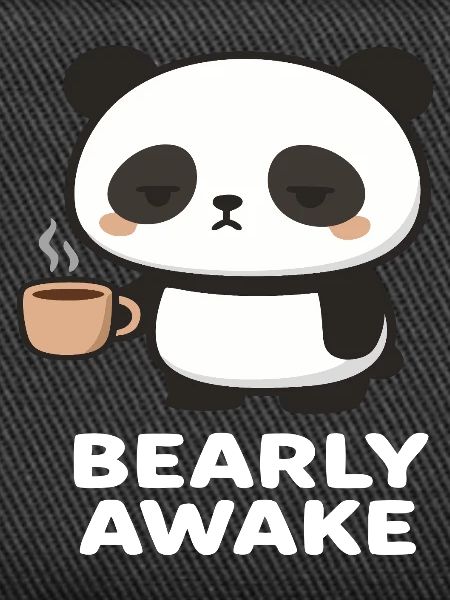 Panda - Bearly awake