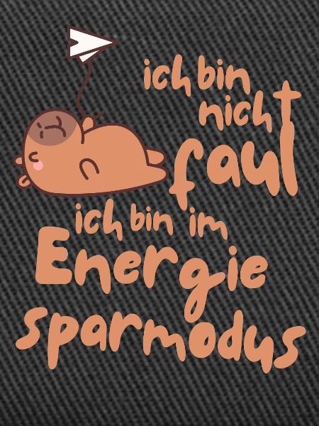 Ich bin nicht faul