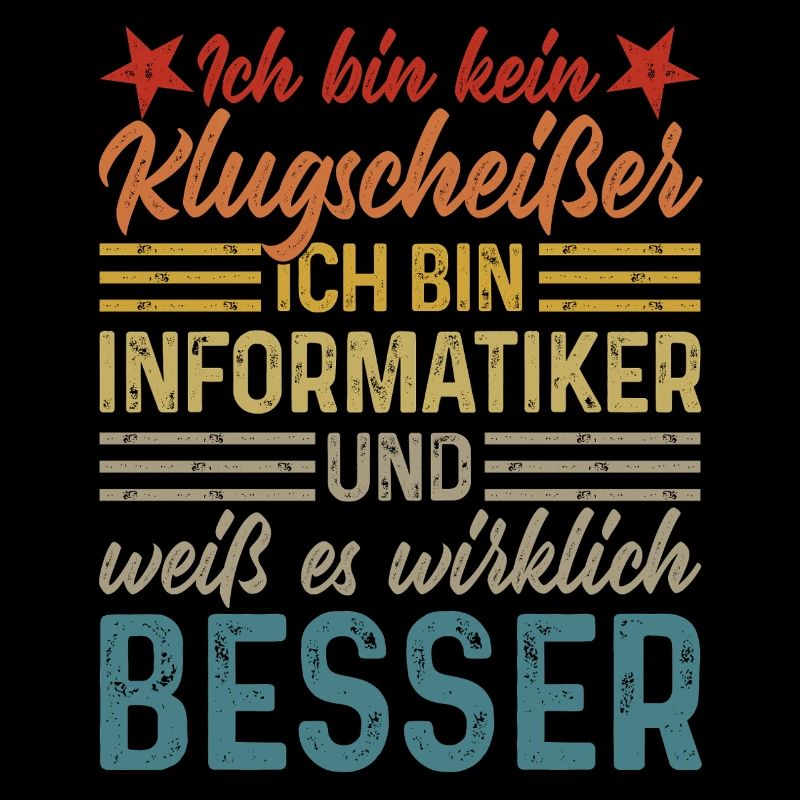 Informatiker - Kein Klugscheißer