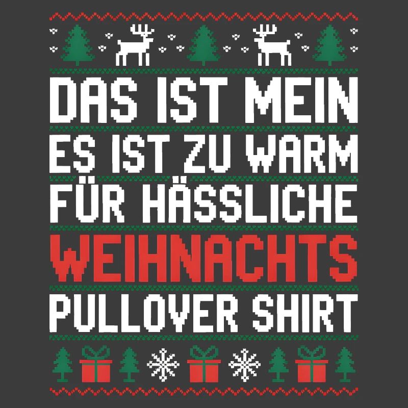 Pull de Noël disant qu’il fait trop chaud