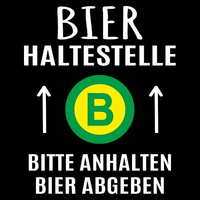 Bier Bierzelt Biertrinker Geschenk Bierhaltestelle