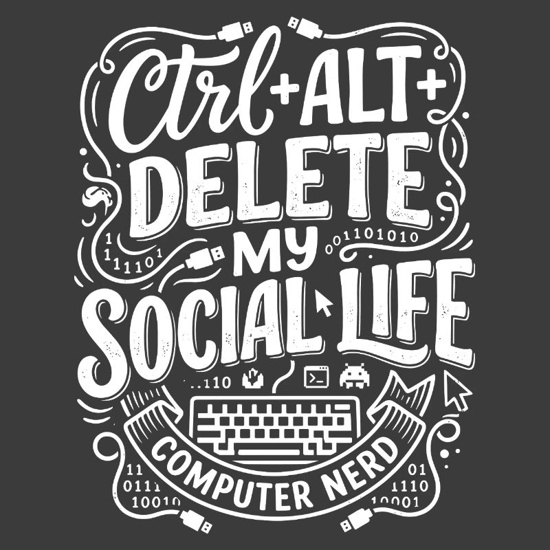 Ctrl+Alt+Delete – Computer Nerd Leben