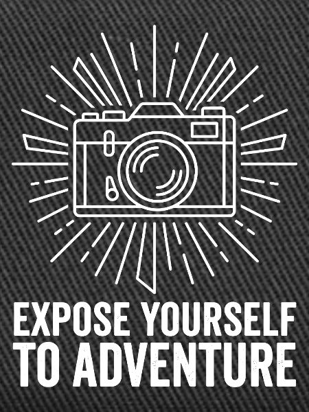 Exposez-vous à l’aventure