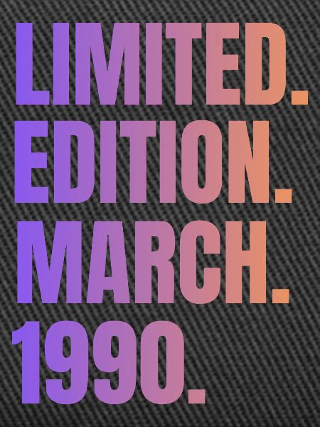 Limited Edition March 1990
