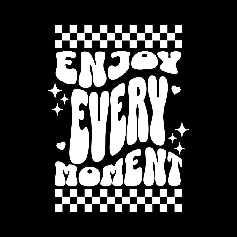 Genieße jeden Moment Retro-Typografie