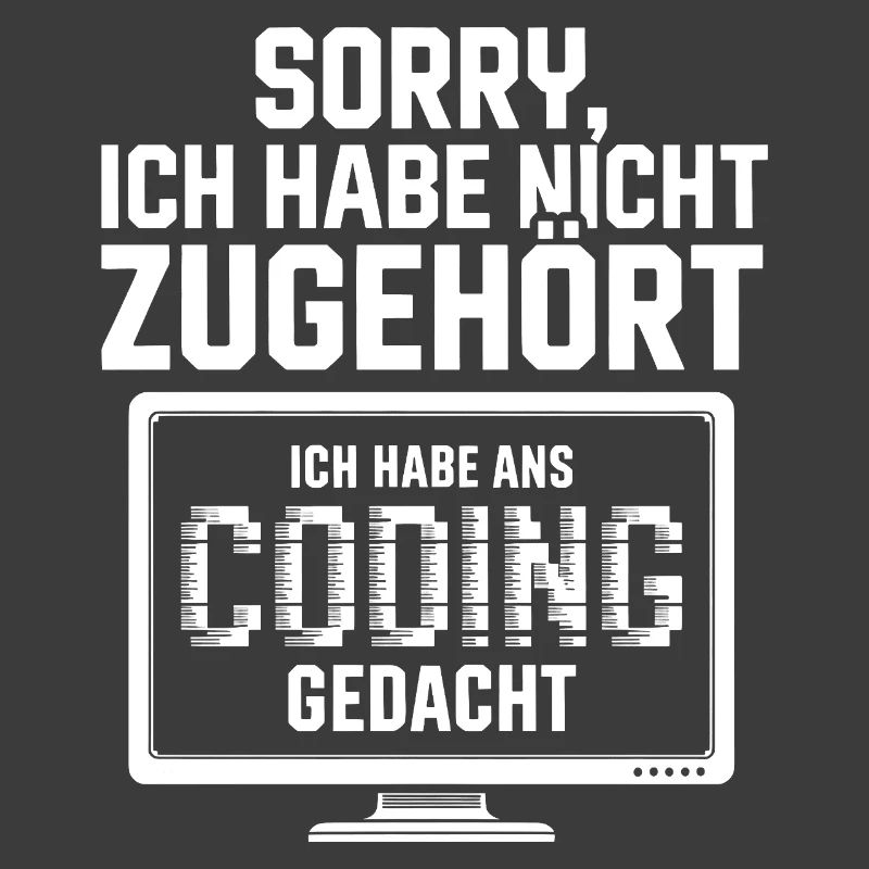 Sorry, I didn't listen to coding