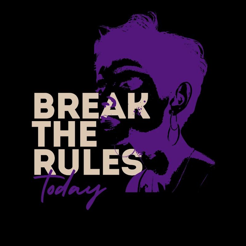 Breaking the rules Today