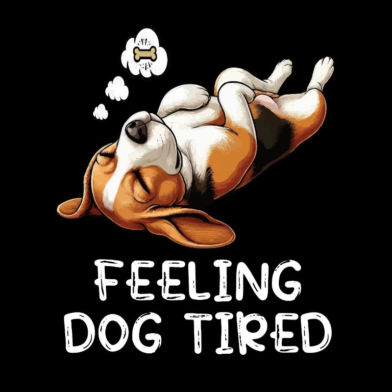 Feeling Dog Tired Beagle Beaglebesitzer Beaglehund