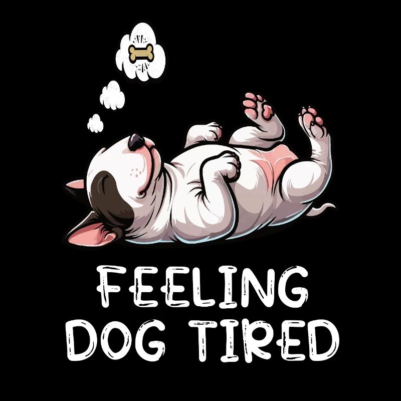 Feeling Dog Tired Miniatur Bullterrier Bully 