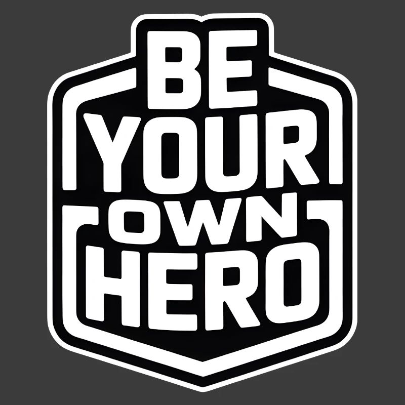 Sei dein eigener Held