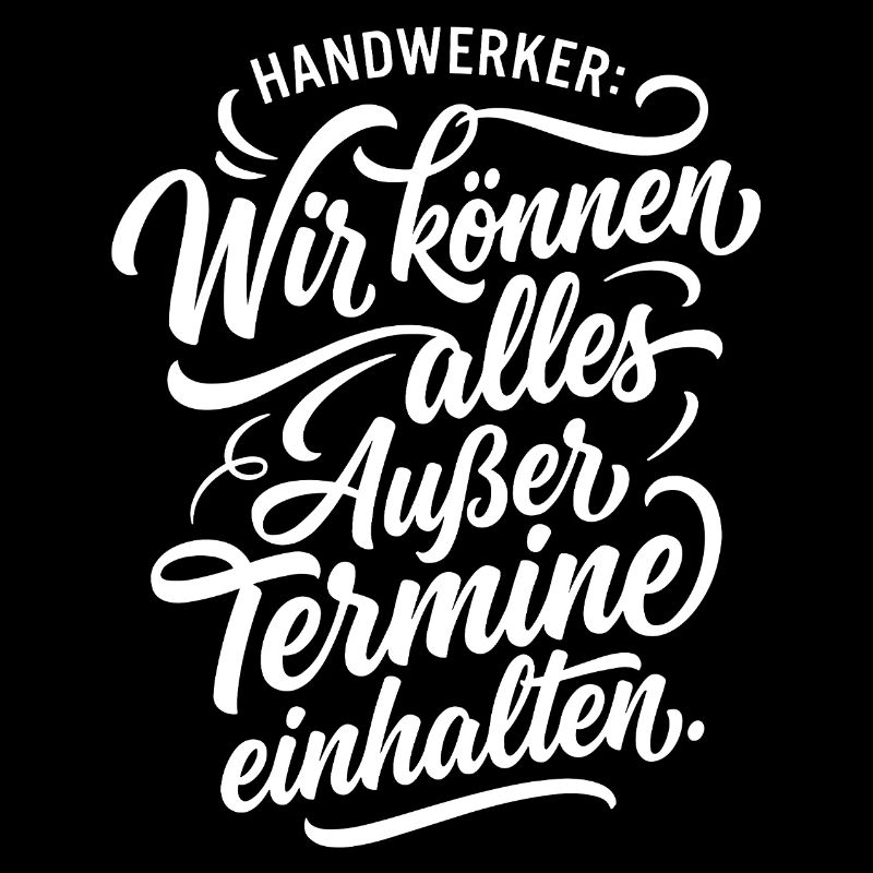 Wir können alles außer Termine