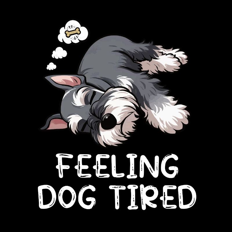 Se sentir fatigué par le chien Schnauzer Propriétaire de Schnauzer