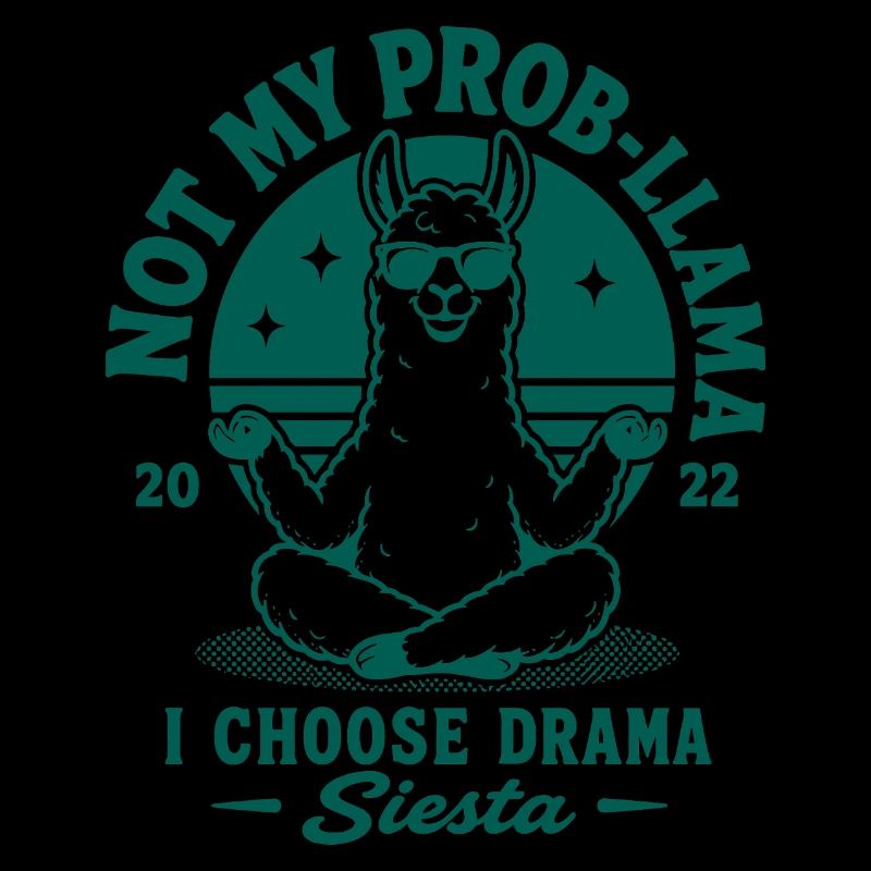 Not My Prob-Llama Siesta