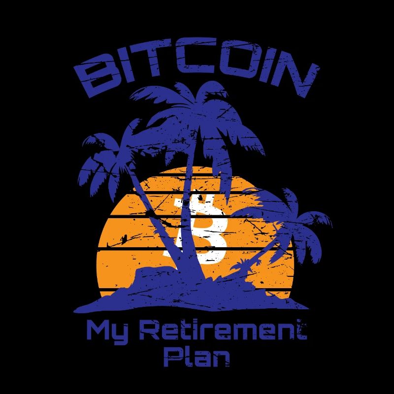 Bitcoin my retirement plan B Krypto