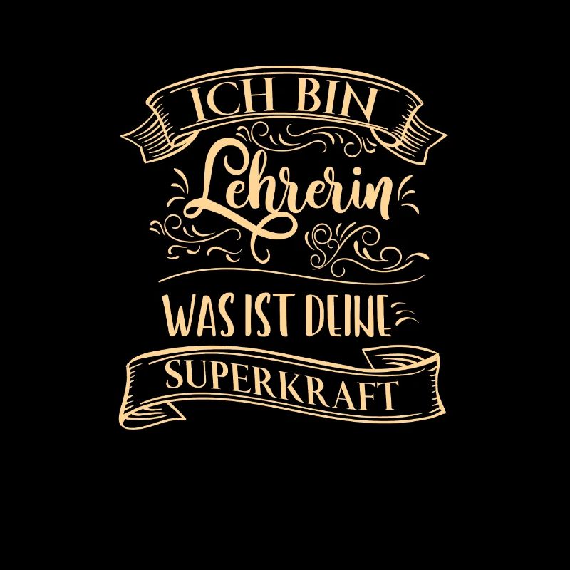 Ich bin Lehrerin was ist deine Superkraft