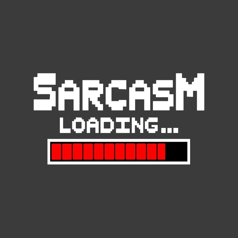 Sarcasm Loading Humor