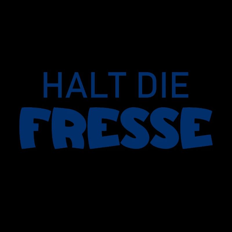 Shut Up - Cool Saying